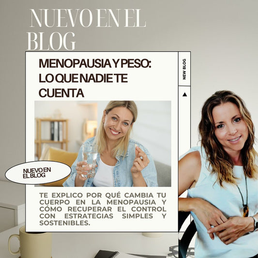 Menopausia y aumento de peso: lo que nadie te cuenta