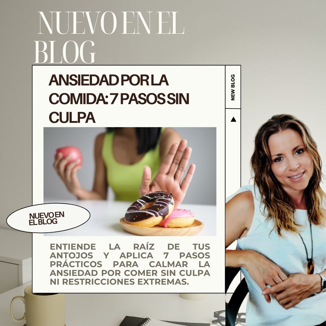 Ansiedad por la comida: 7 pasos sin culpa