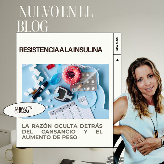 Resistencia a la insulina: síntomas y cómo recuperar tu metabolismo